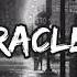 Miracles Mike Candy S Lyrics