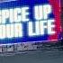 Spice Girls Spice Up Your Life Alternative Version