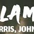 Calvin Harris John Newman Blame Lyrics