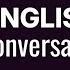 Daily English Conversation Practice English Conversation Raushan Escapes English