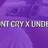 Baby Dont Cry X Undercover