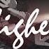 WEVLTH HIGHER
