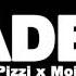 ZHU Faded Mysto Pizzi X Moiez Remix