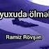 Ramiz Rövşən Kim Deyir Yuxuda ölmək Asandı Səsləndirən Coşqun Səlimli