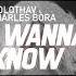 Molothav Charles Bora I Wanna Know Original Mix FREDOWNLOAD