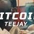 Teejay Bitcoin Official Music Video
