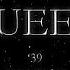 Queen 39 Official Lyric Video