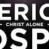 American Gospel Christ Alone Free Chapter