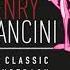 Henry Mancini Collection Of Great Music The Classic Soundtrack Collection The Pink Panther