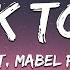 Clean Bandit Mabel Tick Tock Lyrics Feat 24kGoldn