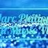 Marc Philippe 3 Season 3 All Music 4K Video 2025