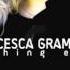 Francesca Gramegna Nothing Else To Prove 2016 Single