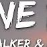 Alan Walker Ava Max Alone Pt II Lyrics 30 Min Letra Lyrics