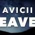 Avicii Heaven Slowed Reverb
