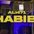 ALI471 HABIBI Official Video