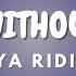 LOST WITHOUT YOU Lyrics FREYA RIDINGS