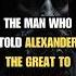 The Man Who Told ALEXANDER THE GREAT To Move Away A Story Of Diogenes The Cynic