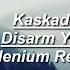Kaskade Ft Ilsey Disarm You Illenium Remix Lyrics