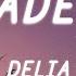 Delia Acadele Versuri Lyrics