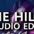 The Hills The Weeknd Edit Audio