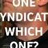 If You Could Only Fish One Syndicate For Five Years Which One Would It Be
