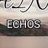 Echos Saints Lyrics