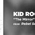 Kid Rock The Mirror