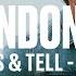 Brandon Lay Miss Tell Live Vevo DSCVR ARTISTS TO WATCH 2019