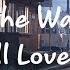 Reynard Silva The Way I Still Love You Hattie Cover Lyrics