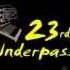 23rd Underpass Because Of Me Full Extented