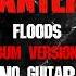 Pantera Floods No Guitar Real Audio Backing Track