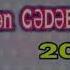 MƏN GƏDƏBƏY BALASİYAM 2019