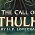 The Call Of Cthulhu Cosmic Horror Unleashed