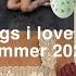Fashion Things I Love For Summer 2025