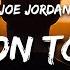 Joe Jordan Reason To Live Lyrics