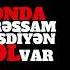 Meni Taniyan 1 Dene Gozel Var