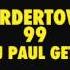 Bordertown 99 J Paul Getto Remix