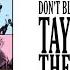 Taylor Swift Don T Blame Me Eras Tour Studio Version W Transition DEMO