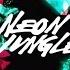Neon Jungle Braveheart Clip