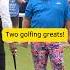 Tiger Woods And John Daly Two Golfing Greats