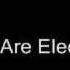 Flying Steps We Are Electric