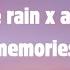 Adele X Tom Odell X Conan Gray Set Fire To The Rain X Another Love X Memories Lyrics