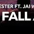 Forester When I Fall Asleep Ft Jai Wolf Lyrics