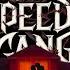 SPEED GANG FLOWERS IN THE ATTIC NEW BANGER 2025