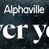 Alphaville Forever Young Lyrics