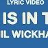 Phil Wickham The King Is In The Room Lyric Video