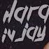 IV Jay The Hard Way Official Lyric Video