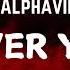 David Guetta Alphaville Ava Max Forever Young A7S Remix Lyrics Last Version