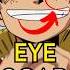 How Luffy Got His Eye Scar One Piece