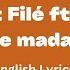 Joé Dwèt Filé Ft Ronisia Jolie Madame English Lyrics